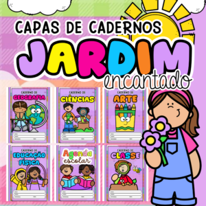 Capas de Caderno – Tema Jardim Encantado